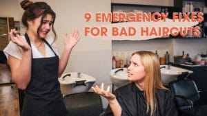 9-Emergency-Fixes-For-Bad-Haircuts