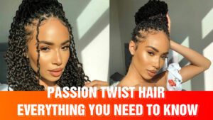 Passion-Twist-Hair-Everything-You-Need-To-Know