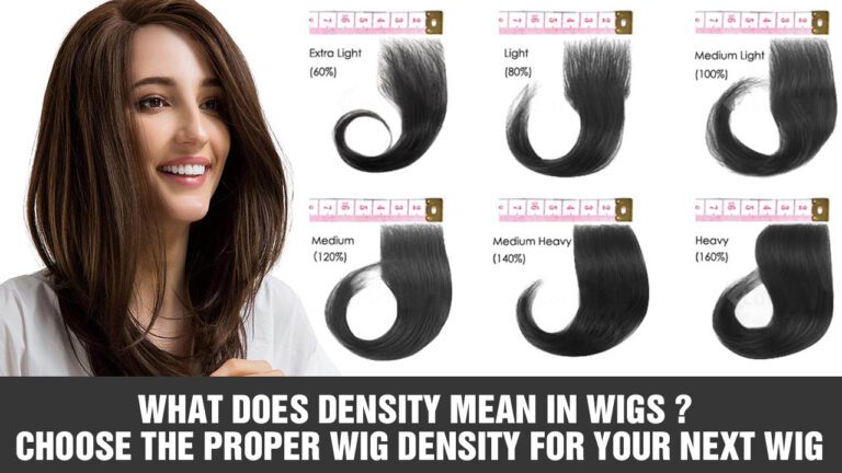 What-Does-Density-Mean-In-Wigs-Choose-The-Proper-Wig-Density-For-Your-Next-Wig