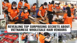 Revealing-Top-Surprising-Secrets-About-Vietnamese-Wholesale-Hair-Vendors