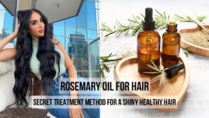 Rosemary-Oil-For-Hair-Secret-Treatment-Method-For-A-Shiny-Healthy-Hair