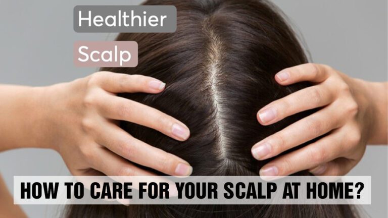 How-To-Care-For-Your-Scalp-At-Home