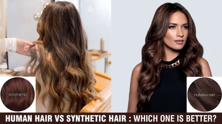 Human-Hair-vs-Synthetic-Hair-Extensions-Which-One-Is-Better