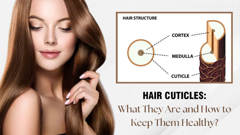 Hair-Cuticles-What-They-Are-and-How-to-Keep-Them-Healthy