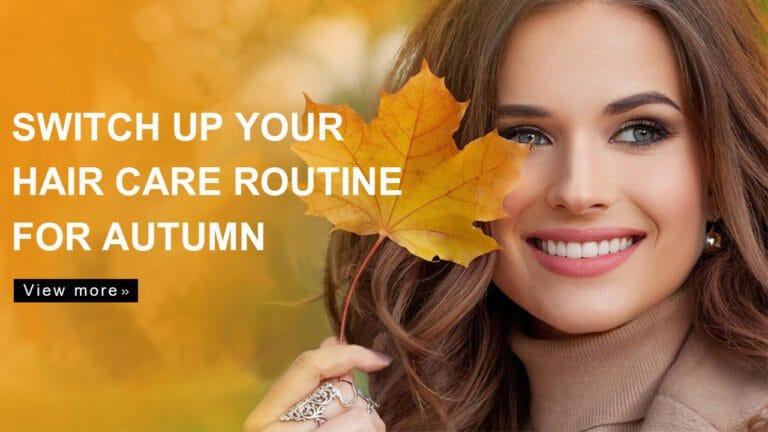 Switch-Up-Your-Hair-Care-Routine-For-Autumn