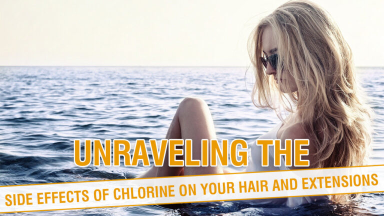 Unraveling-the-Side-Effects-of-Chlorine-on-Your-Hair-and-Extensions