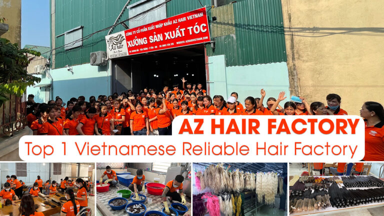 AZ-Hair-Factory-Top-1-Vietnamese-Reliable-Hair-Factory