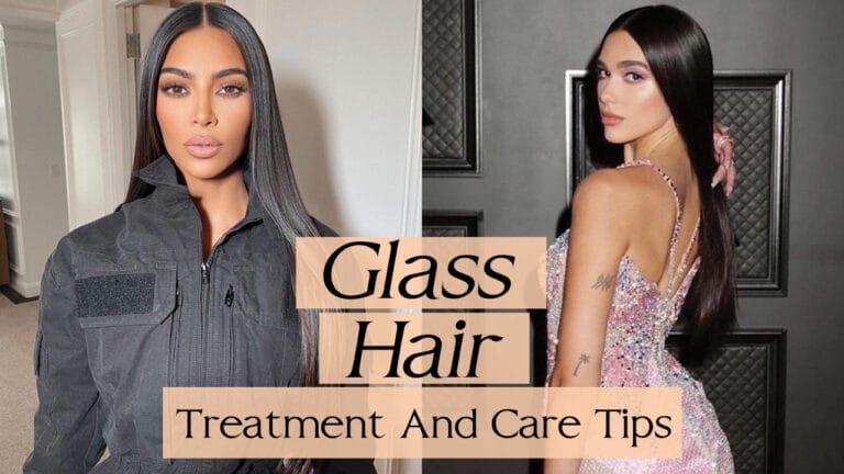 Glass-Hair-Treatment-And-Care-Tips