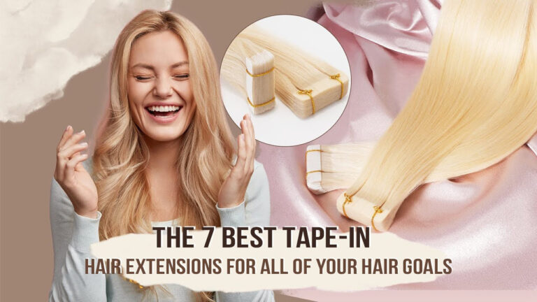 The-7-Best-Tape-In-Hair-Extensions-For-All-of-Your-Hair-Goals