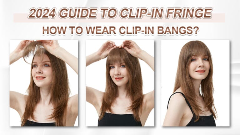 2024-Guide-To-Clip-In-Fringe-How-To-Wear-Clip-In-Bangs