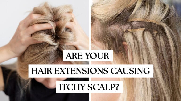 Are-Your-Hair-Extensions-Causing-Itchy-Scalp