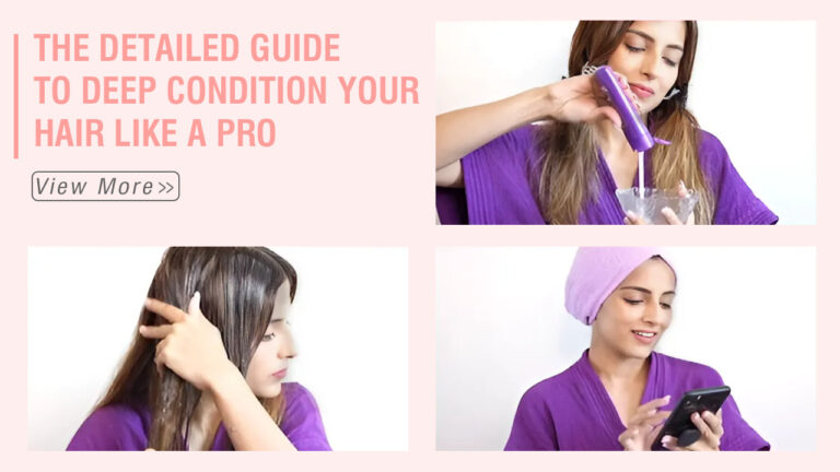 The-Detailed-Guide-to-Deep-Condition-Your-Hair-Like-a-Pro