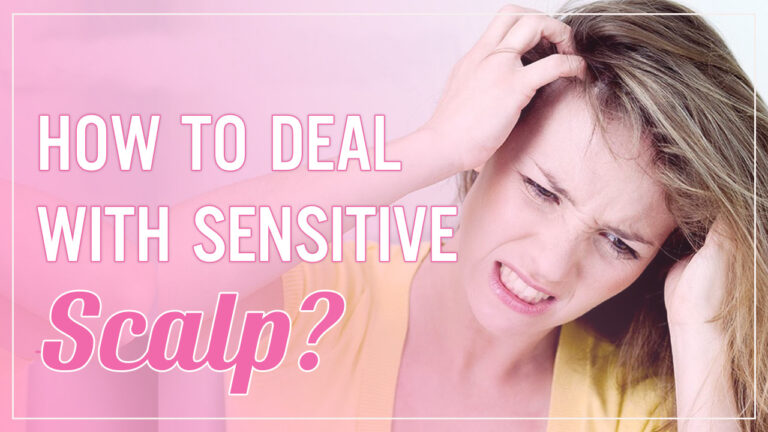 How-To-Deal-With-Sensitive-Scalp