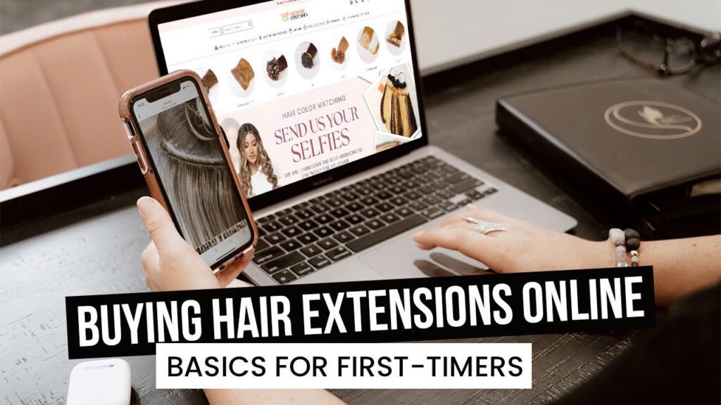 Buying-Hair-Extensions-Online-Basics-for-First-Timers