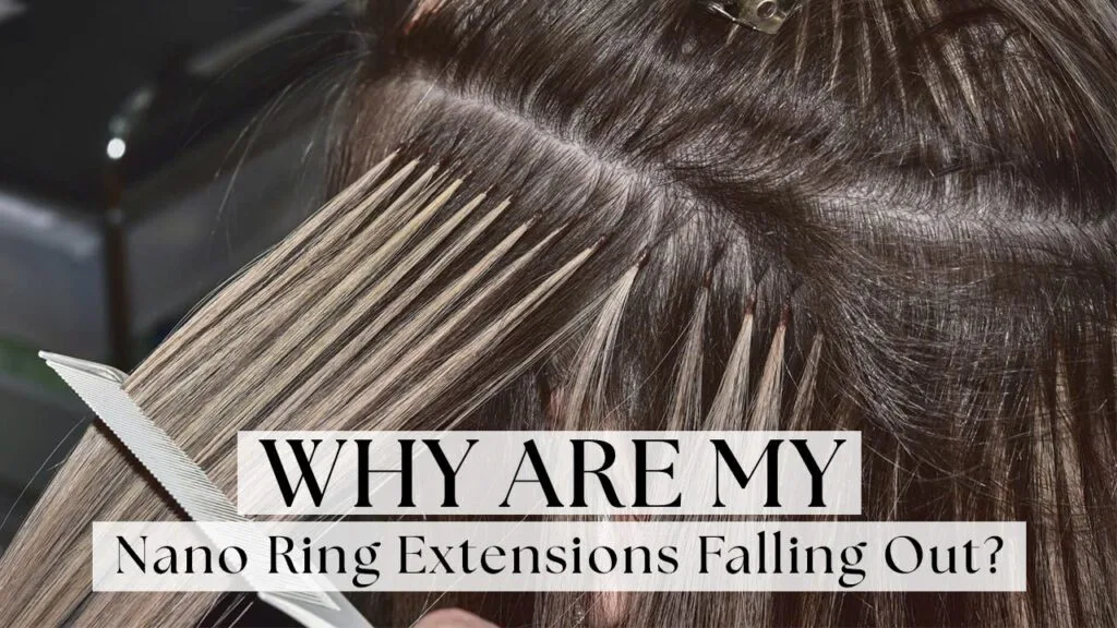 Why-Are-My-Nano-Ring-Extensions-Falling-Out