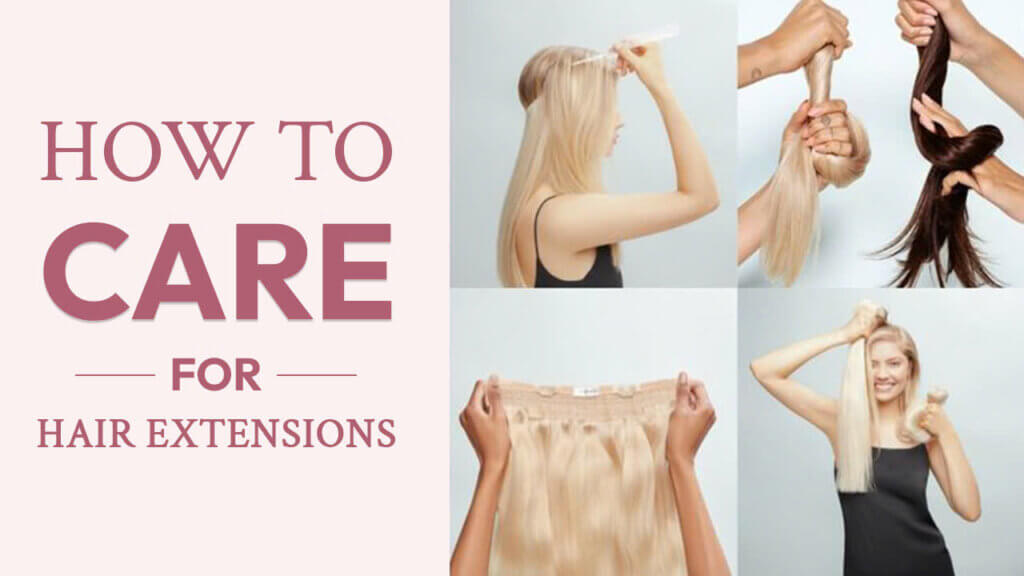 How-To-Care-for-Hair-Extensions